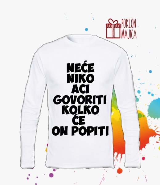 Majice sa stampom natpisom slikom/Za decka/nece niko aci govorite.jpg